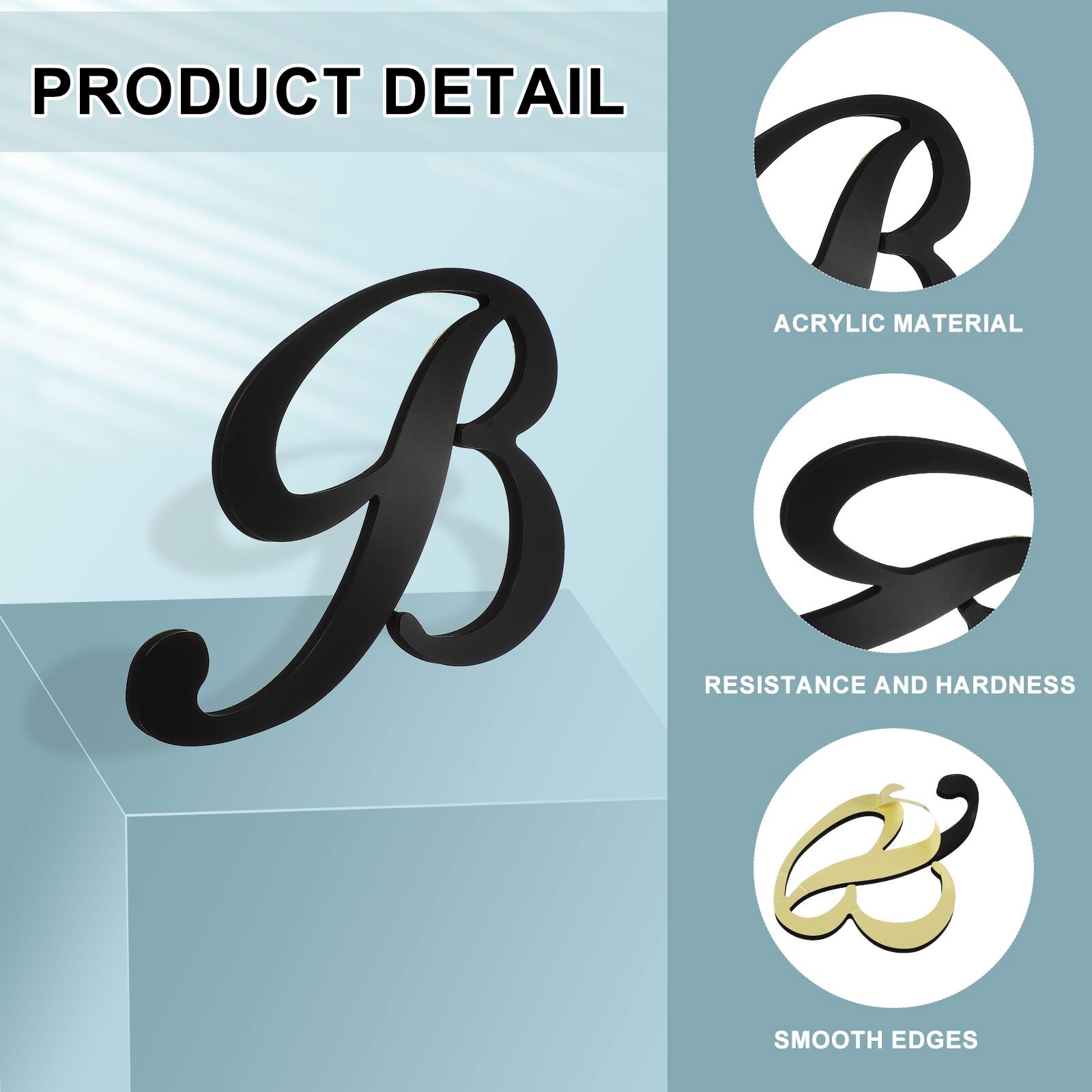 PRODUCT DETAIL  
- ACRYLIC MATERIAL  
- RESISTANCE AND HARDNESS  
- SMOOTH EDGES