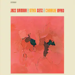 Getz,Stan / Byrd,Charlie - Jazz Samba - Limited 180-Gram Vinyl with Bonus Tracks - VINYL LP