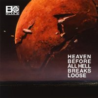 Heaven Before All Hell Breaks Loose [LP] - VINYL - Front_Original