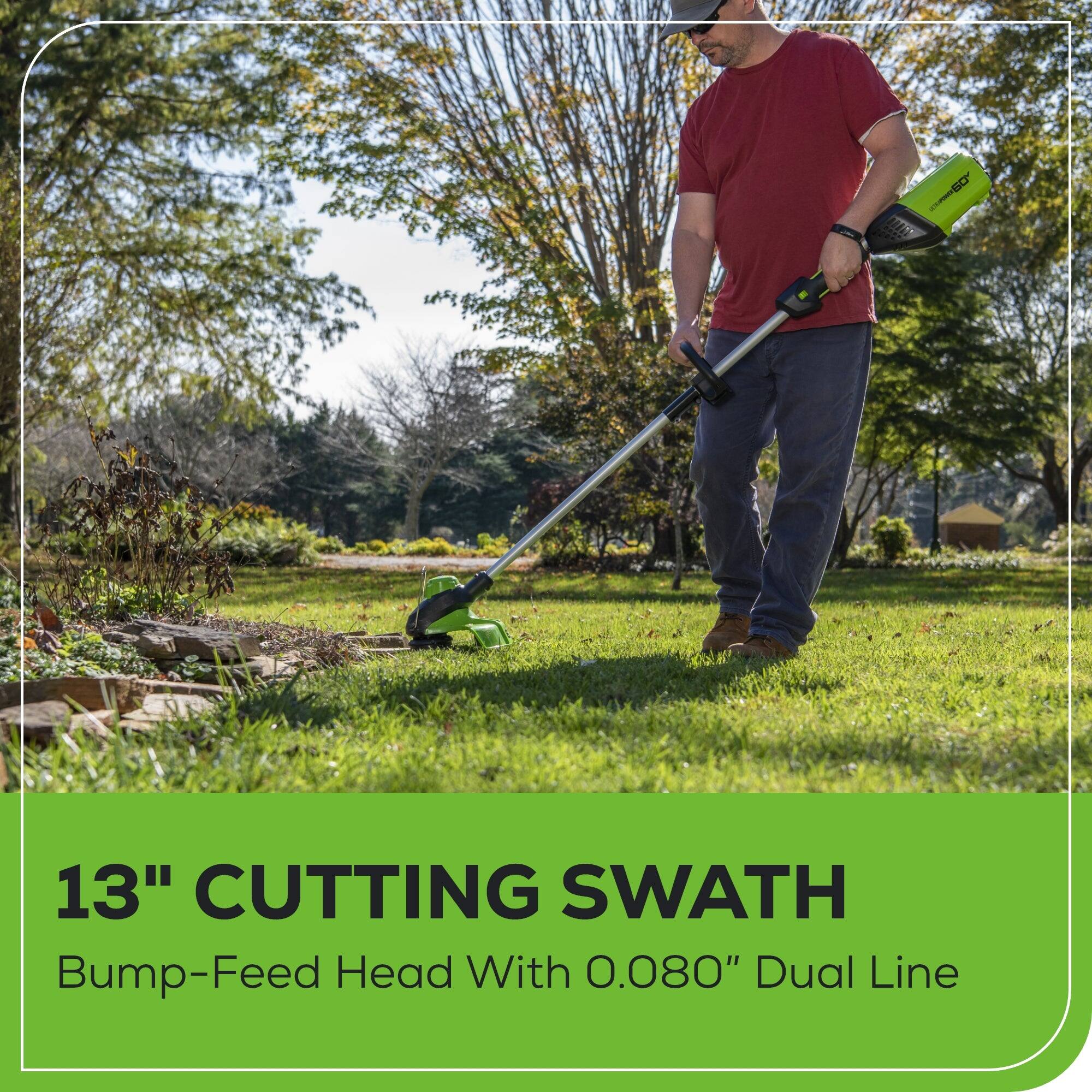 13" CUTTING SWATH  
Bump-Feed Head With 0.080" Dual Line