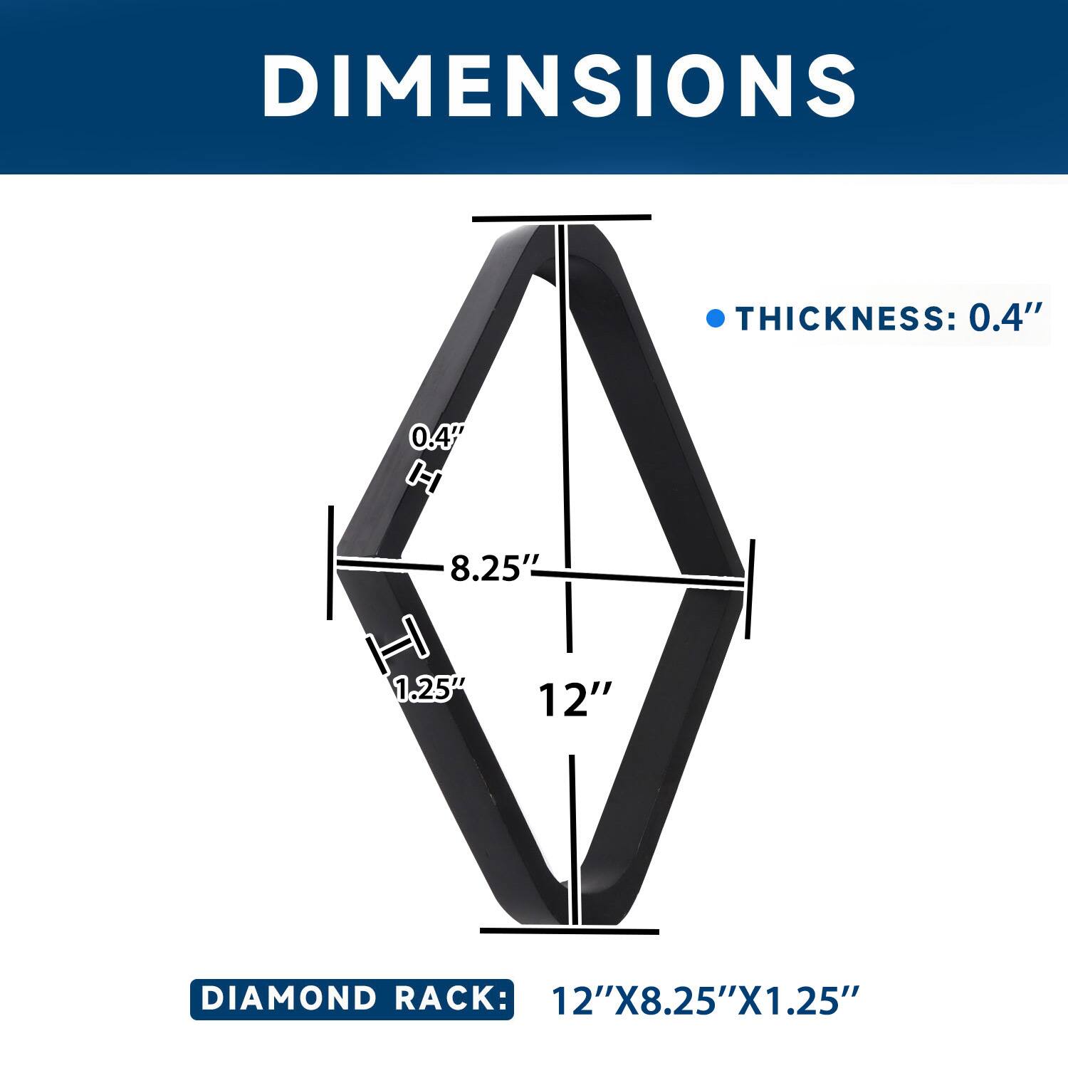 DIMENSIONS, THICKNESS: 0.4", 0.4" H-I, 8.25" I, 1.25", 12", DIAMOND RACK: 12"X8.25"X1.25"