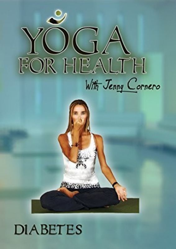 Yoga for Health with Jenny Cornero: Diabetes [DVD] [2013]