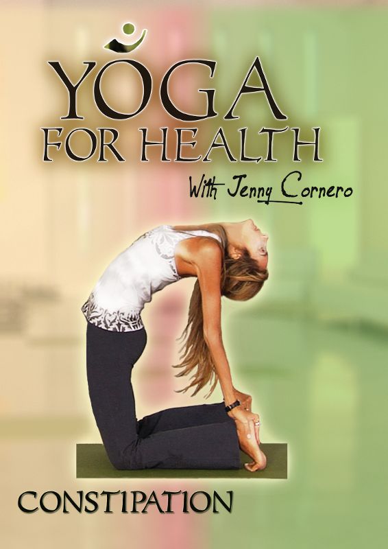 Yoga for Health with Jenny Cornero: Constipation [DVD] [2013]
