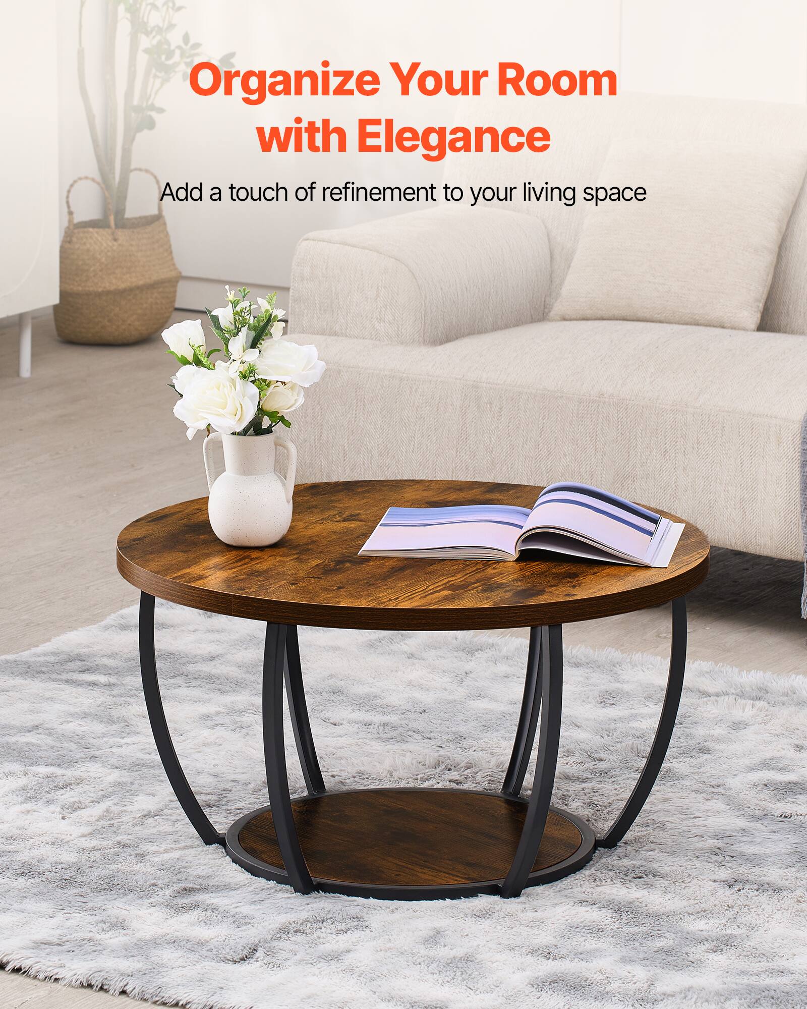 Organize Your Room with Elegance  
Add a touch of refinement to your living space