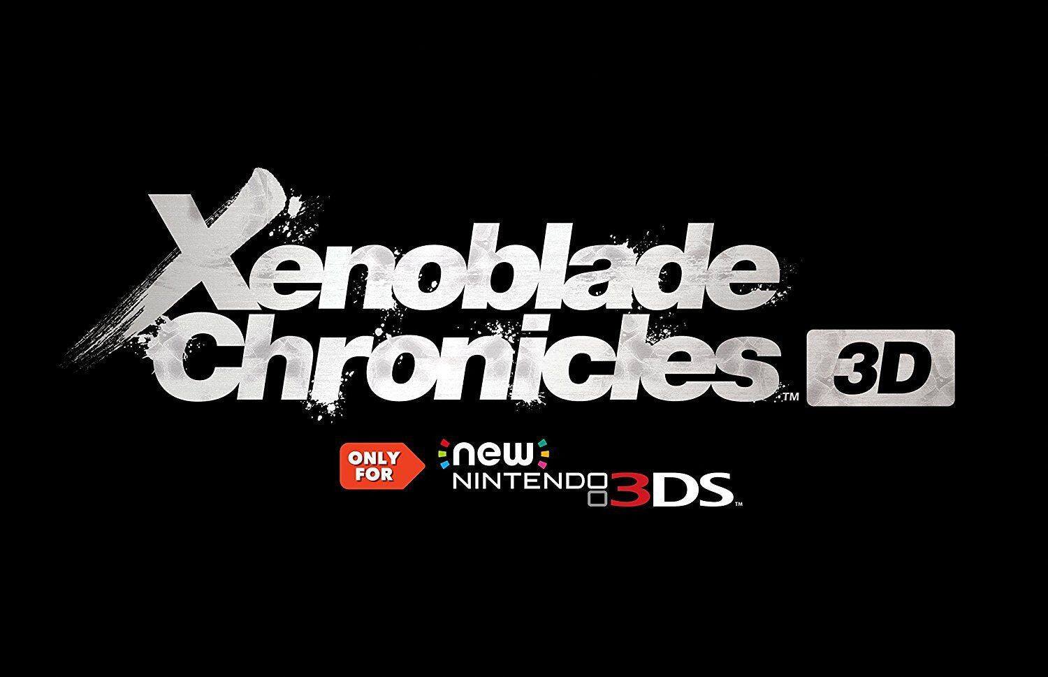 Xenoblade Chronicles 3D  
ONLY FOR  
new NINTENDO 3DS
