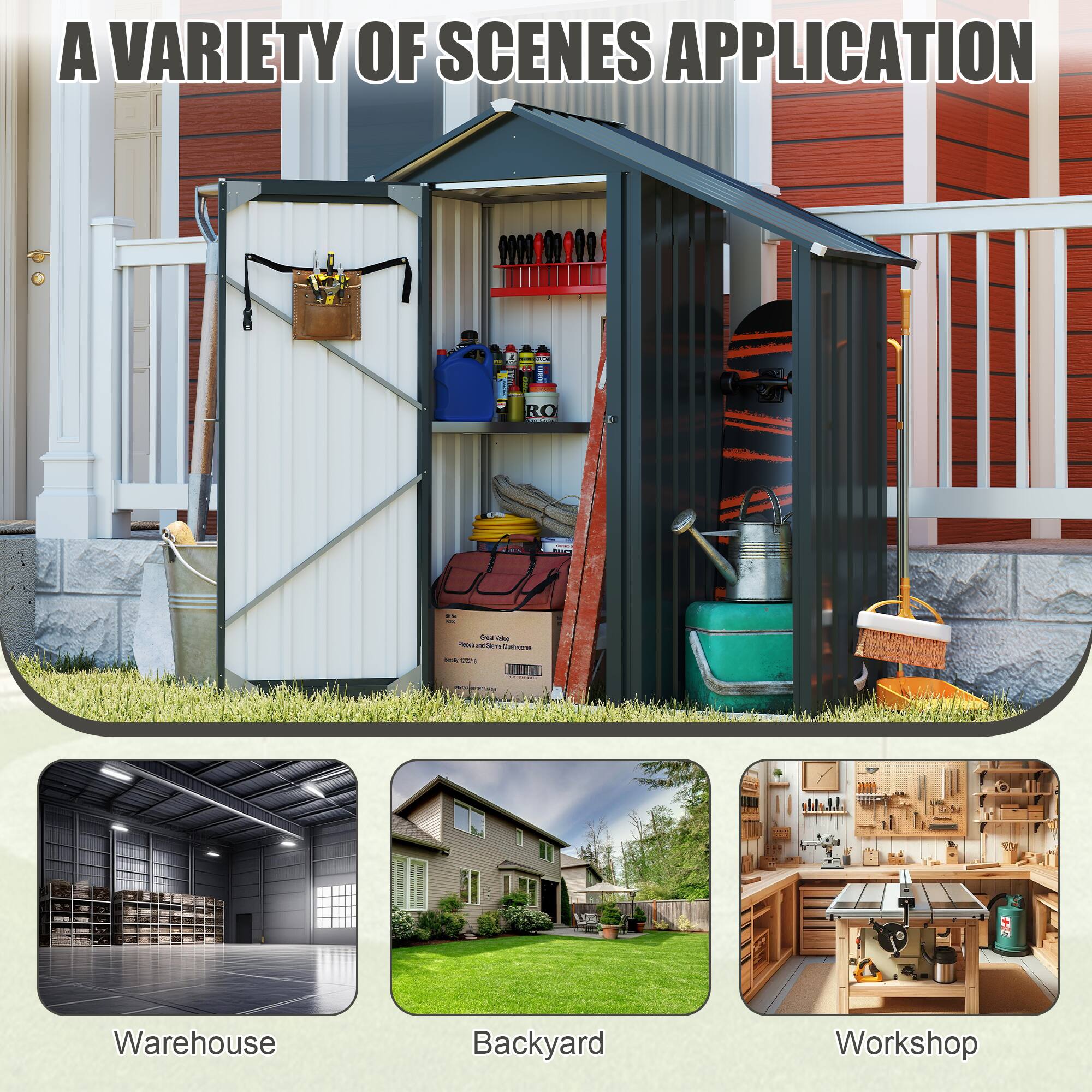 A VARIETY OF SCENES APPLICATION

- Warehouse
- Backyard
- Workshop