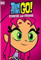 Teen Titans Go!: Starfire and Friends [DVD] - Front_Original