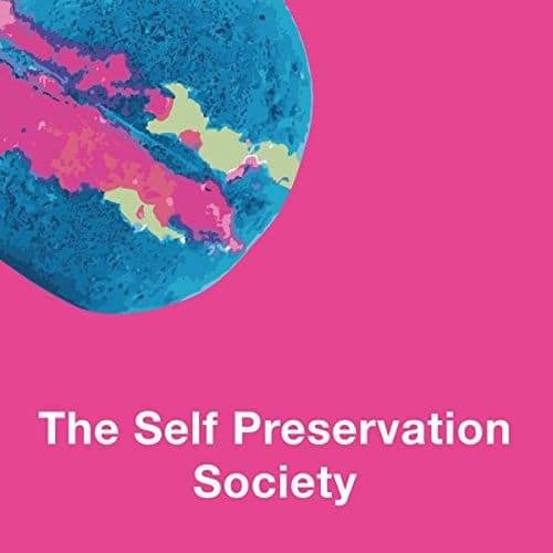 

The Self Preservation Society [LP] - VINYL