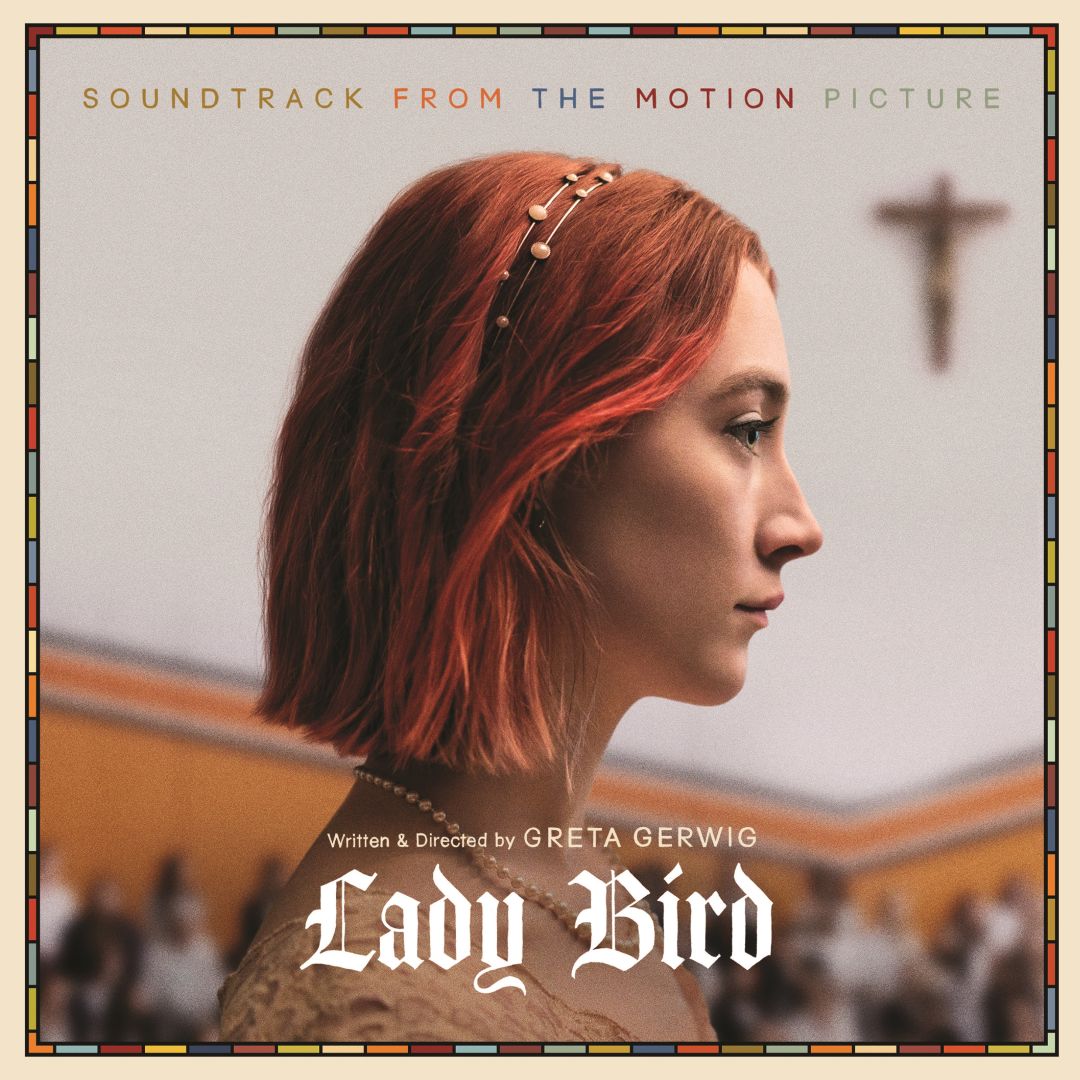 Lady Bird [Soundtrack From the Motion Picture] [LP] - VINYL