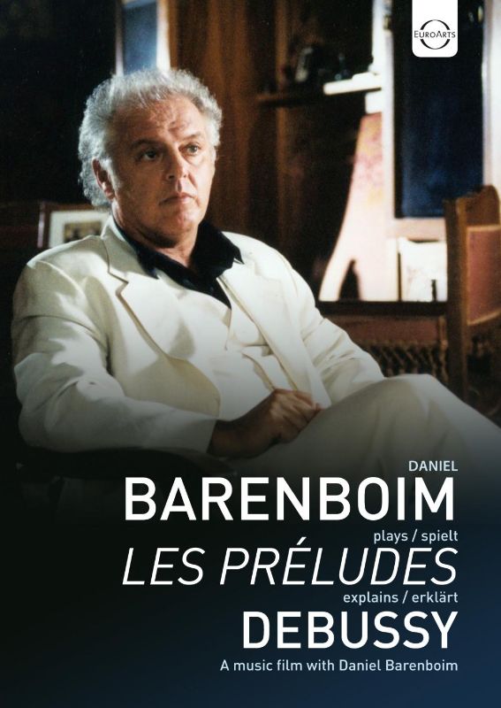 

Daniel Barenboim Plays and Explains Les Préludes by Debussy [DVD] [2018]