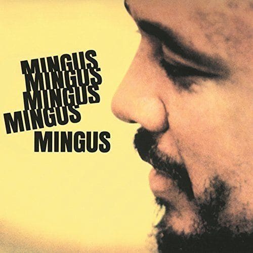 

Mingus Mingus Mingus Mingus Mingus [LP] - VINYL