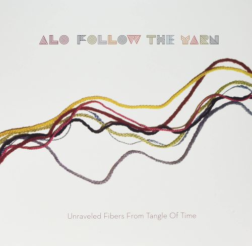 Follow the Yarn: Unraveled Fibers From Tangle of Time [12 inch Vinyl Single]