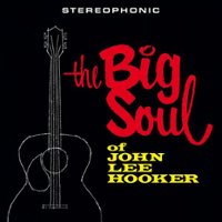 The Big Soul of John Lee Hooker [LP] - VINYL - Front_Standard