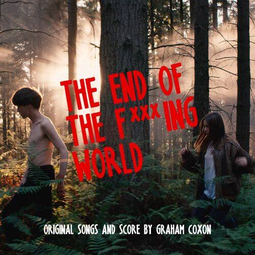 

The End of the F***ing World [Original TV Soundtrack] [LP] - VINYL