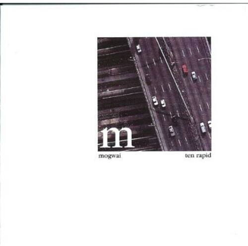 Mogwai - Ten Rapid   - COMPACT DISCS [CD] price history on PriceWatchPro