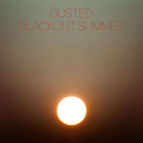 

Blackout Summer [LP] - VINYL