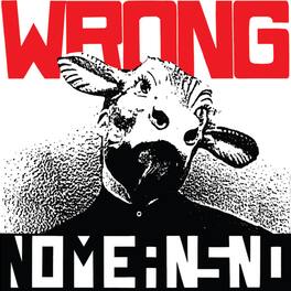 Nomeansno - Wrong - VINYL LP