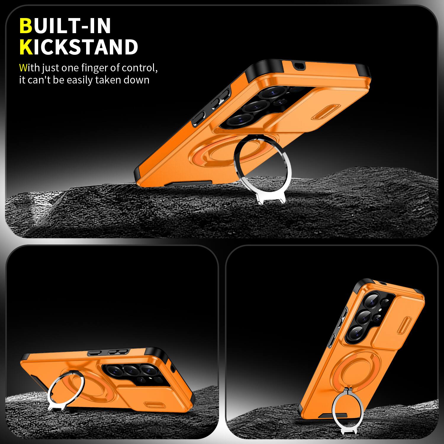 BUILT-IN KICKSTAND

With just one finger of control, it can't be easily taken down