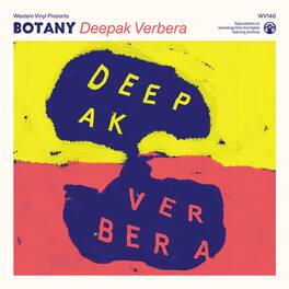 Botany - Deepak Verbera - VINYL LP