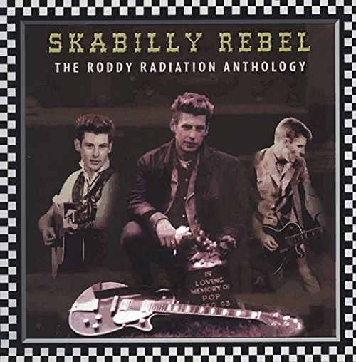 Skabilly Rebel: The Roddy Radiation Anthology [LP] - VINYL