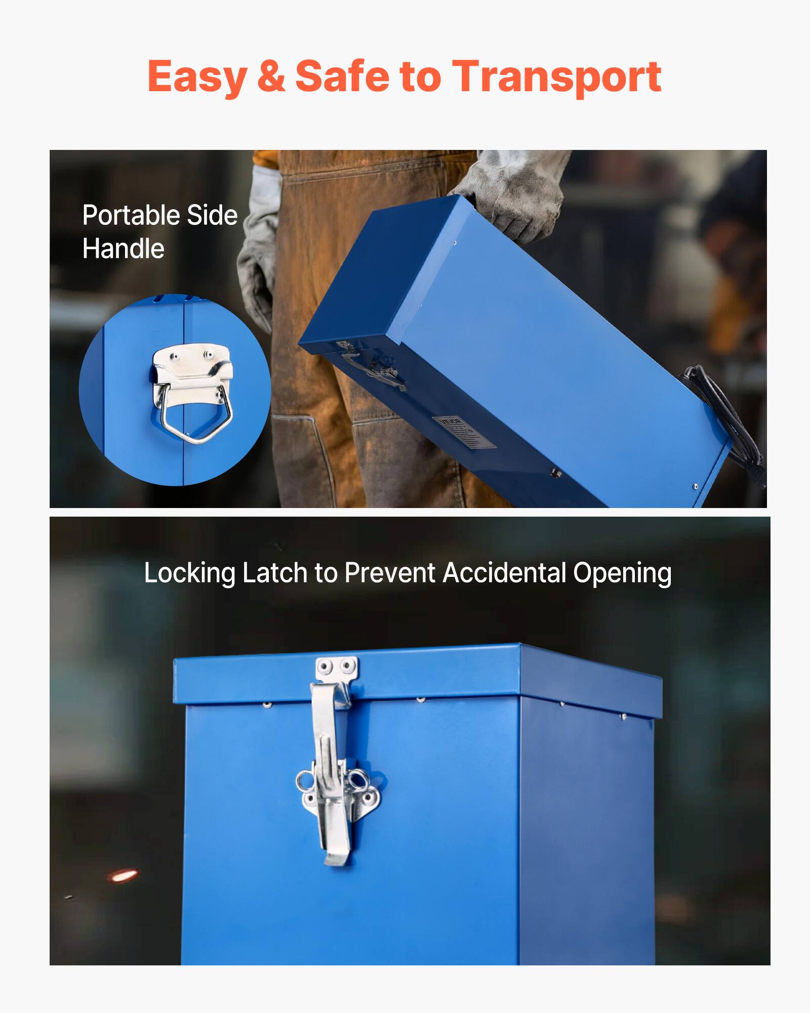 Easy & Safe to Transport

Portable Side Handle

Locking Latch to Prevent Accidental Opening