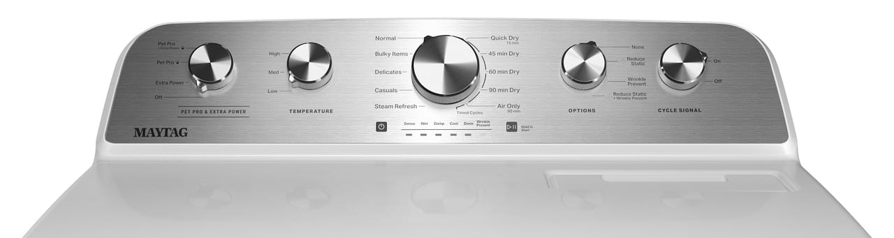 For Pet Pro - Pet Pro Extra Power ON PET PRO & EXTRA POWER High Med Low TEMPERATURE Normal Bulky Items Delicates Casuals Steam Refresh Quick Dry - 45 min Dry 60 min Dry 90 min Dry Air Only OPTIONS None Reduce Static Wrinkle Prevent Reduce Static WAVER CYCLE SIGNAL On Off MAYTAG