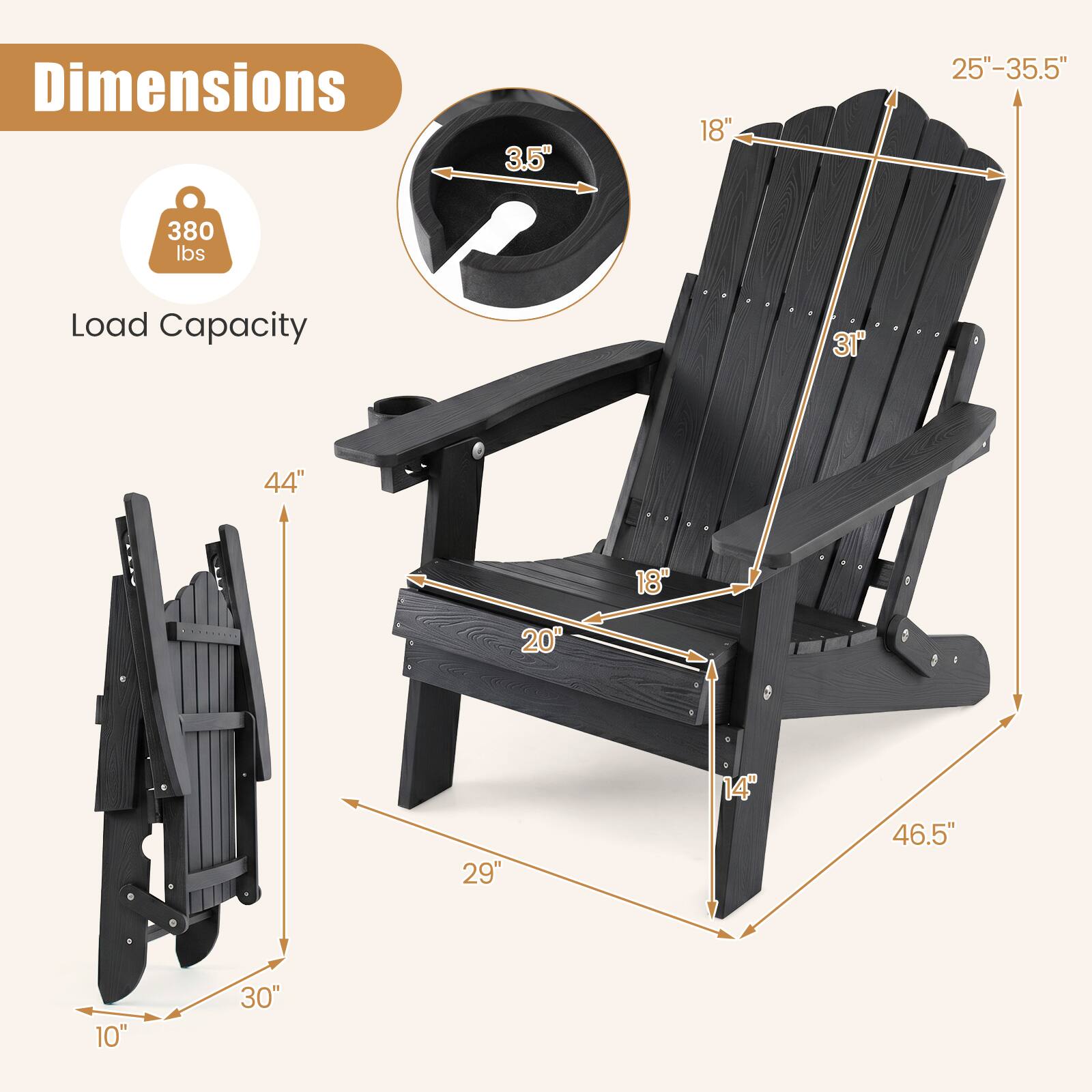 Dimensions: 3.5" x 18" x 25"-35.5"  
Load Capacity: 380 lbs  
Dimensions: 31" x 44" x 18" x 20" x 29" x 14" x 46.5" x 10" x 30"