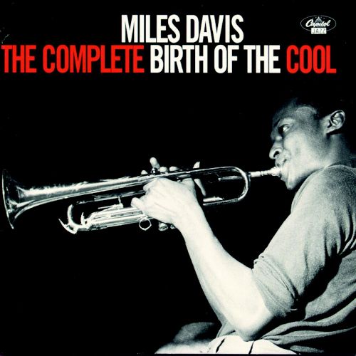  The Complete Birth of the Cool [Blue Note] [CD]