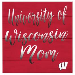 Jardine - Wisconsin Badgers 10'' x 10'' Mom Plaque - Red