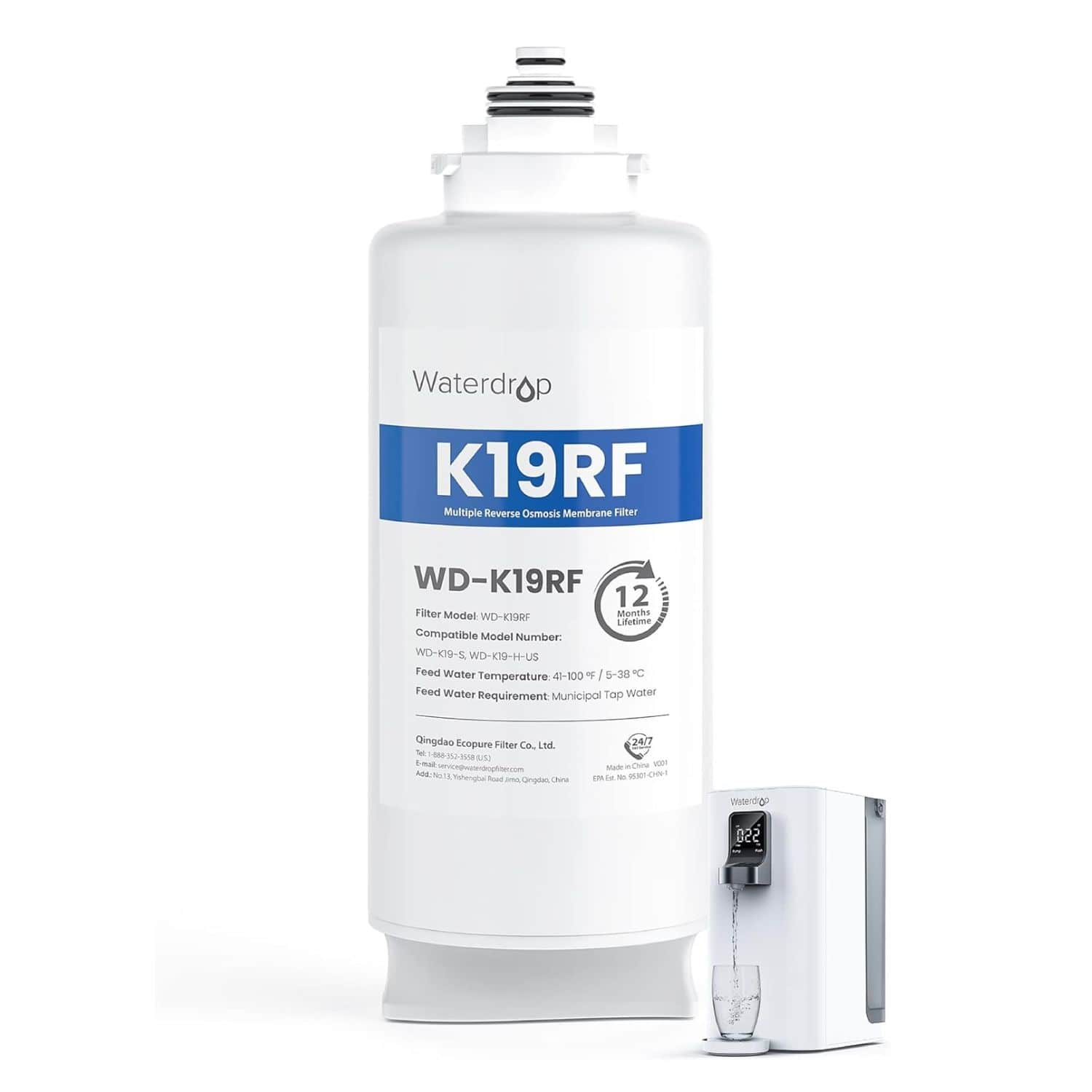 Waterdrop  
K19RF  
Multiple Reverse Osmosis Membrane Filter  

WD-K19RF  
12 Months Lifetime  

Filter Model: WD-K19RF  
Compatible Model Number: WD-K19-S, WD-K19-H-US  

Feed Water Temperature: 41-100°F / 5-38°C  
Feed Water Requirement: Municipal Tap Water  

Qingdao Ecopure Filter Co., Ltd.  
Add: No. 11, Yuhuang Road, Qingdao, China  

Made in China  
VOL: 10L  
EPA No. 9302-CHN-1  

Waterdrop  
24/7  
022