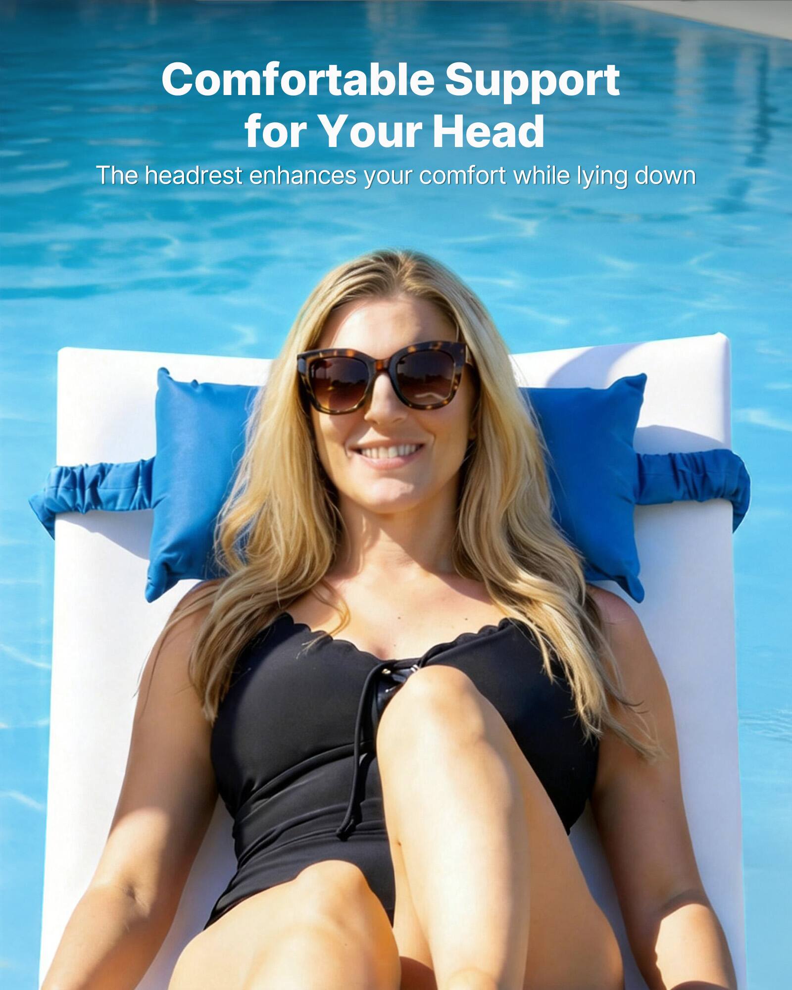 Comfortable Support for Your Head  
The headrest enhances your comfort while lying down