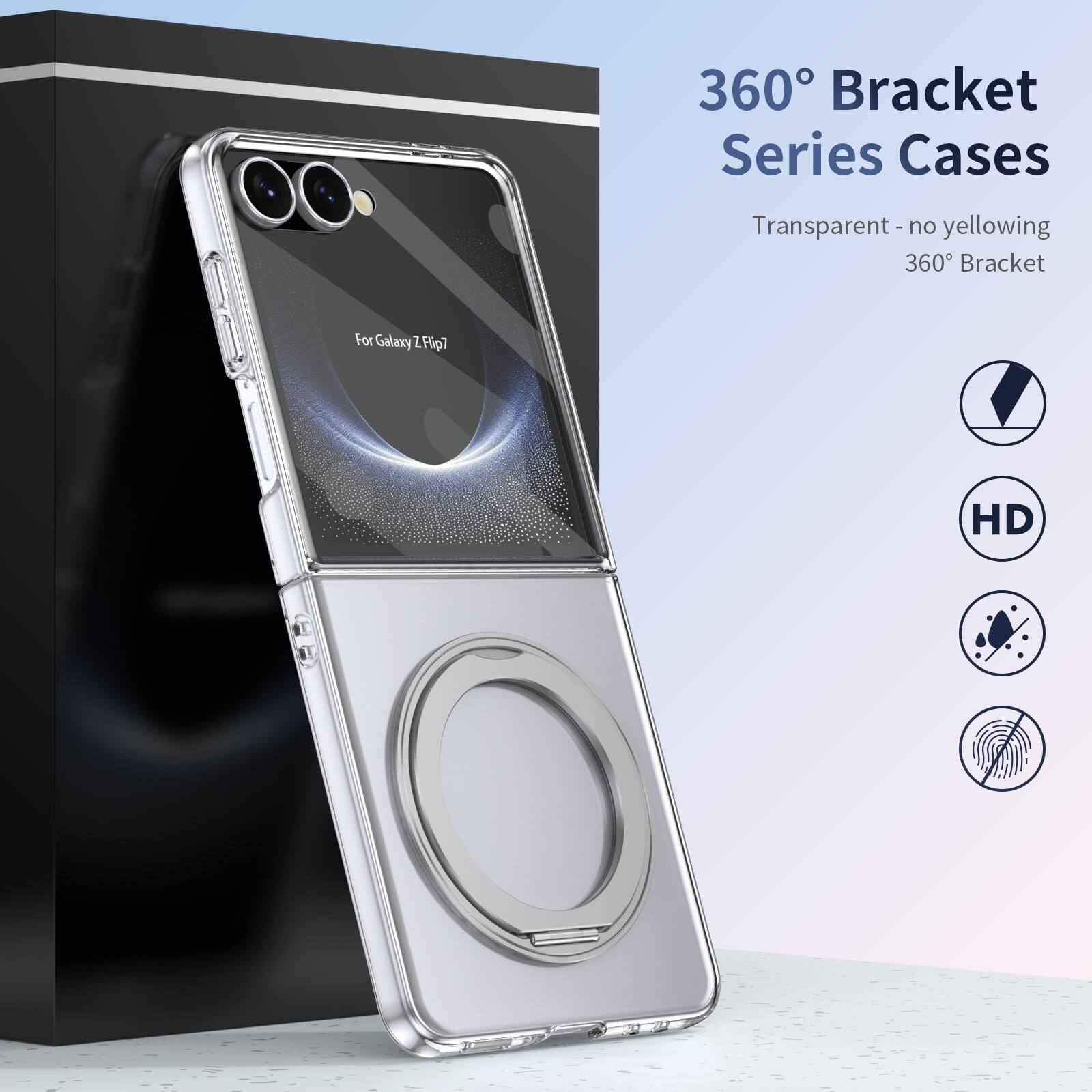 360° Bracket Series Cases  
Transparent - no yellowing  
360° Bracket  
For Galaxy Z Flip7  

HD