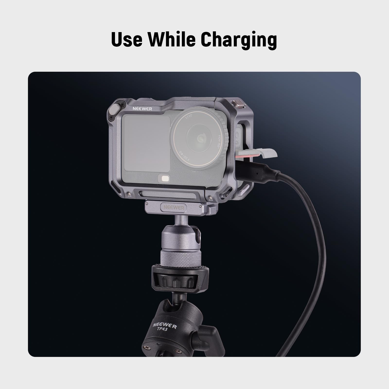 Use While Charging  
NEEWER  
TP43