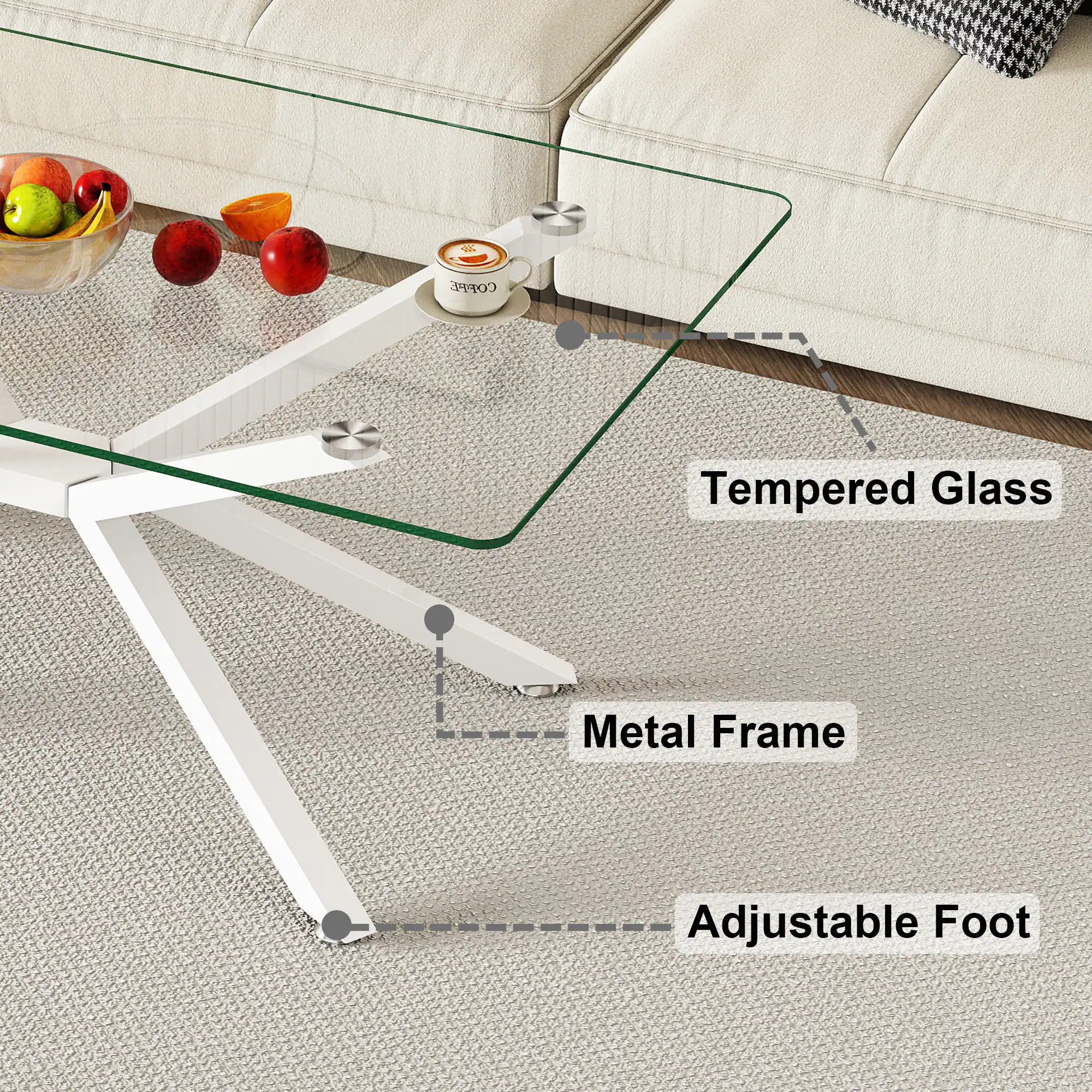 Tempered Glass  
Metal Frame  
Adjustable Foot
