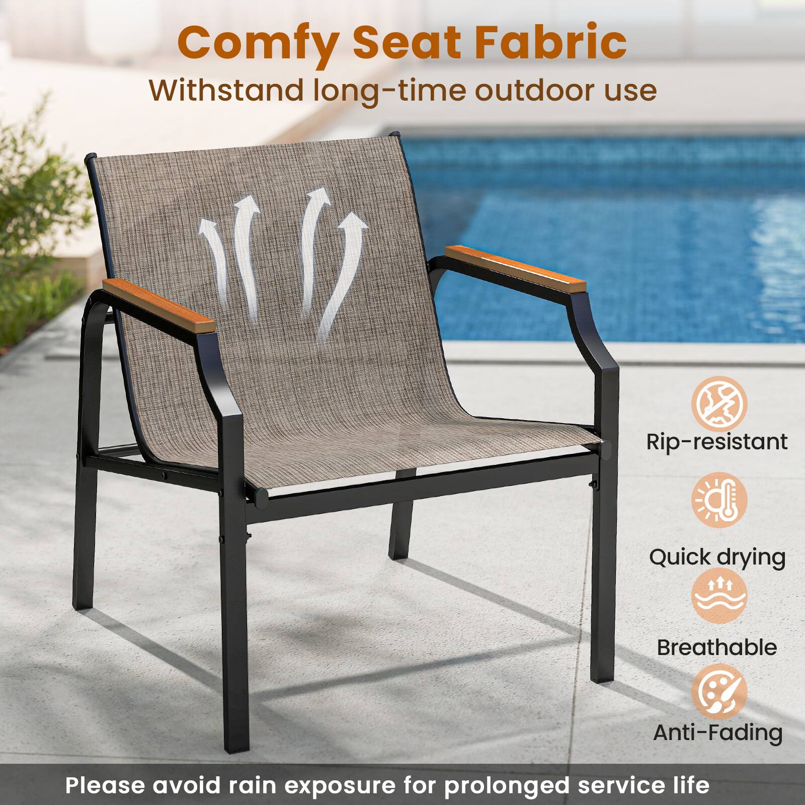 Comfy Seat Fabric: Withstand long-time outdoor use, rip-resistant, quick drying, breathable, anti-fading. Please avoid rain exposure for prolonged service life.