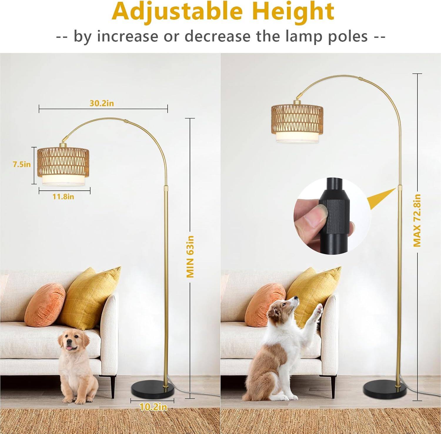 Adjustable Height  
-- by increase or decrease the lamp poles --  

30.2in  
7.5in  
11.8in  
MIN 63in  
MAX 72.8in  
10.2in