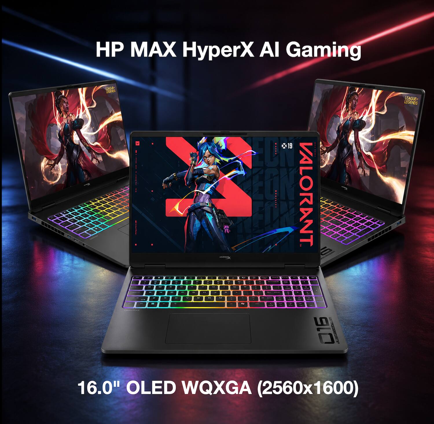 HP MAX HyperX AI Gaming

LEAGUE LEGENDS

CHICK CHIBESS cotter

19 EON EON VALORANT

16.0" OLED WQXGA (2560x1600)