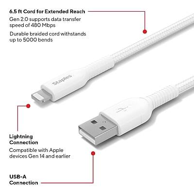 6.5 ft Cord for Extended Reach  
Gen 2.0 supports data transfer speed of 480 Mbps  
Durable braided cord withstands up to 5000 bends  

Lightning Connection  
Compatible with Apple devices Gen 14 and earlier  

USB-A Connection