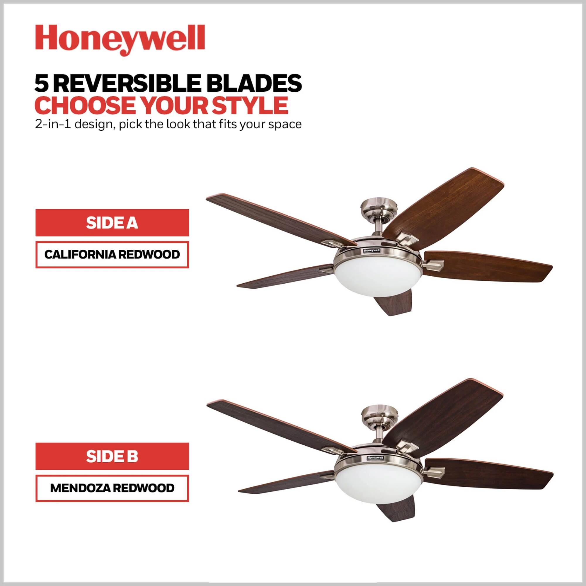 Honeywell  
5 REVERSIBLE BLADES  
CHOOSE YOUR STYLE  
2-in-1 design, pick the look that fits your space  

SIDE A  
CALIFORNIA REDWOOD  

SIDE B  
MENDOZA REDWOOD