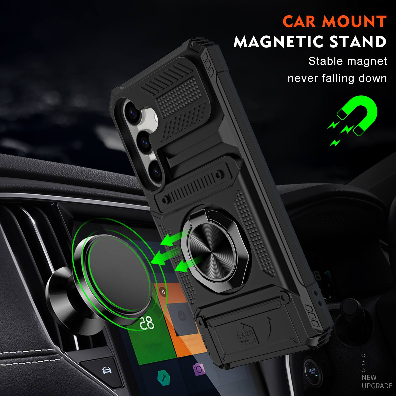 CAR MOUNT MAGNETIC STAND  
Stable magnet never falling down  
NEW UPGRADE