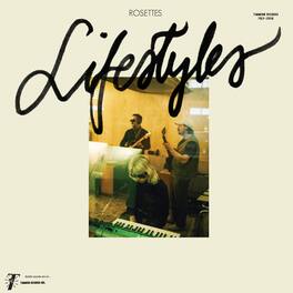 Rosettes - Lifestyles - VINYL LP