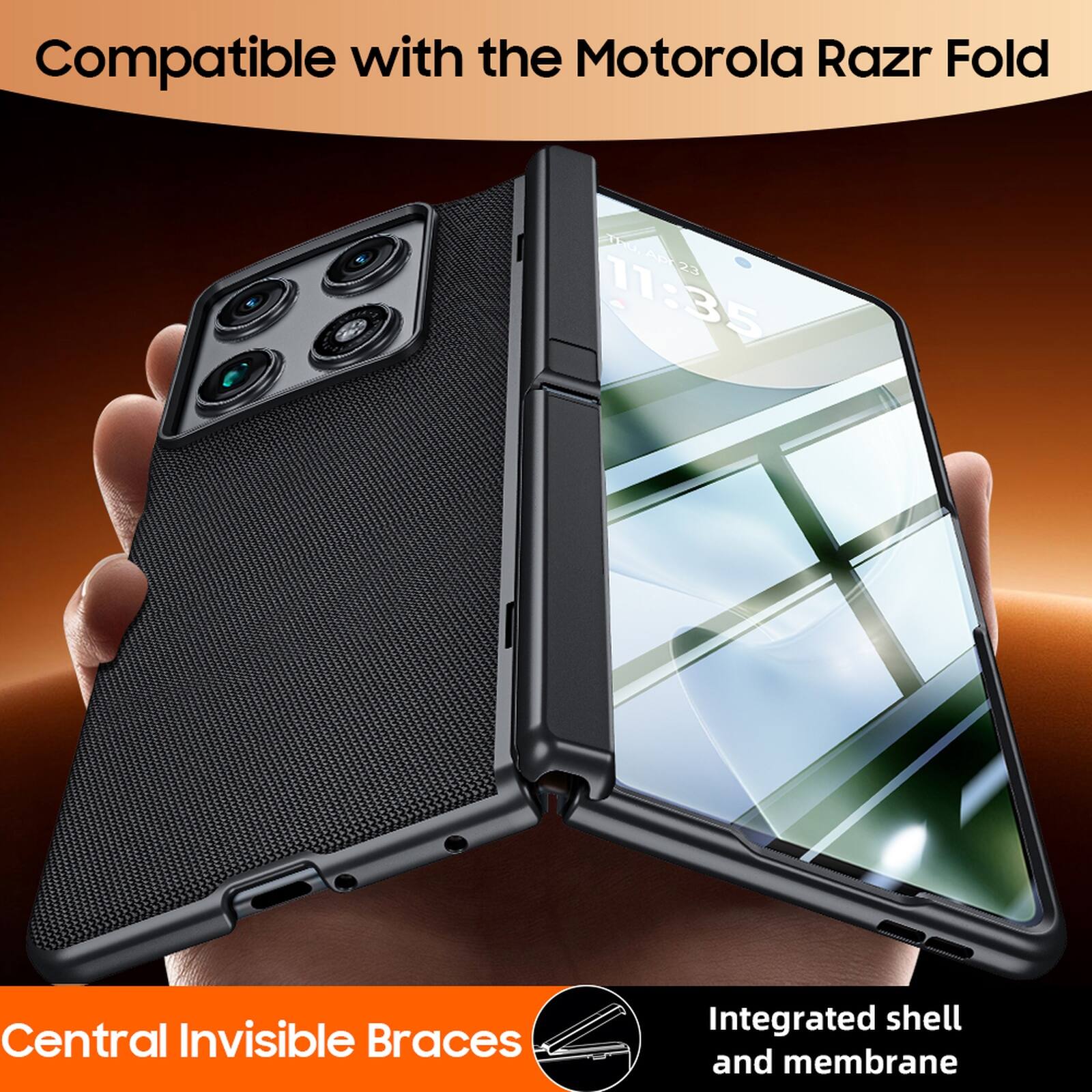 Compatible with the Motorola Razr Fold

Central Invisible Braces

Integrated shell and membrane