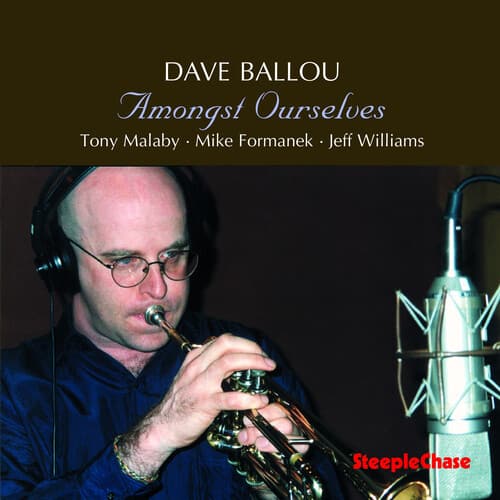 Dave Ballou - Amongst Ourselves  - COMPACT DISCS