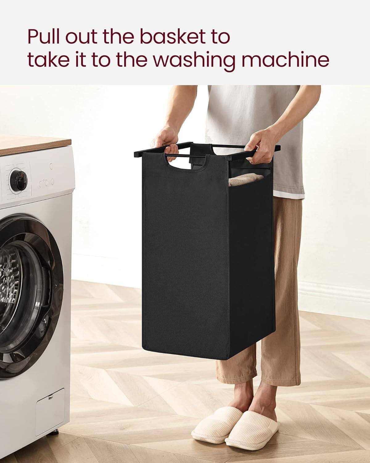 Pull out the basket to take it to the washing machine