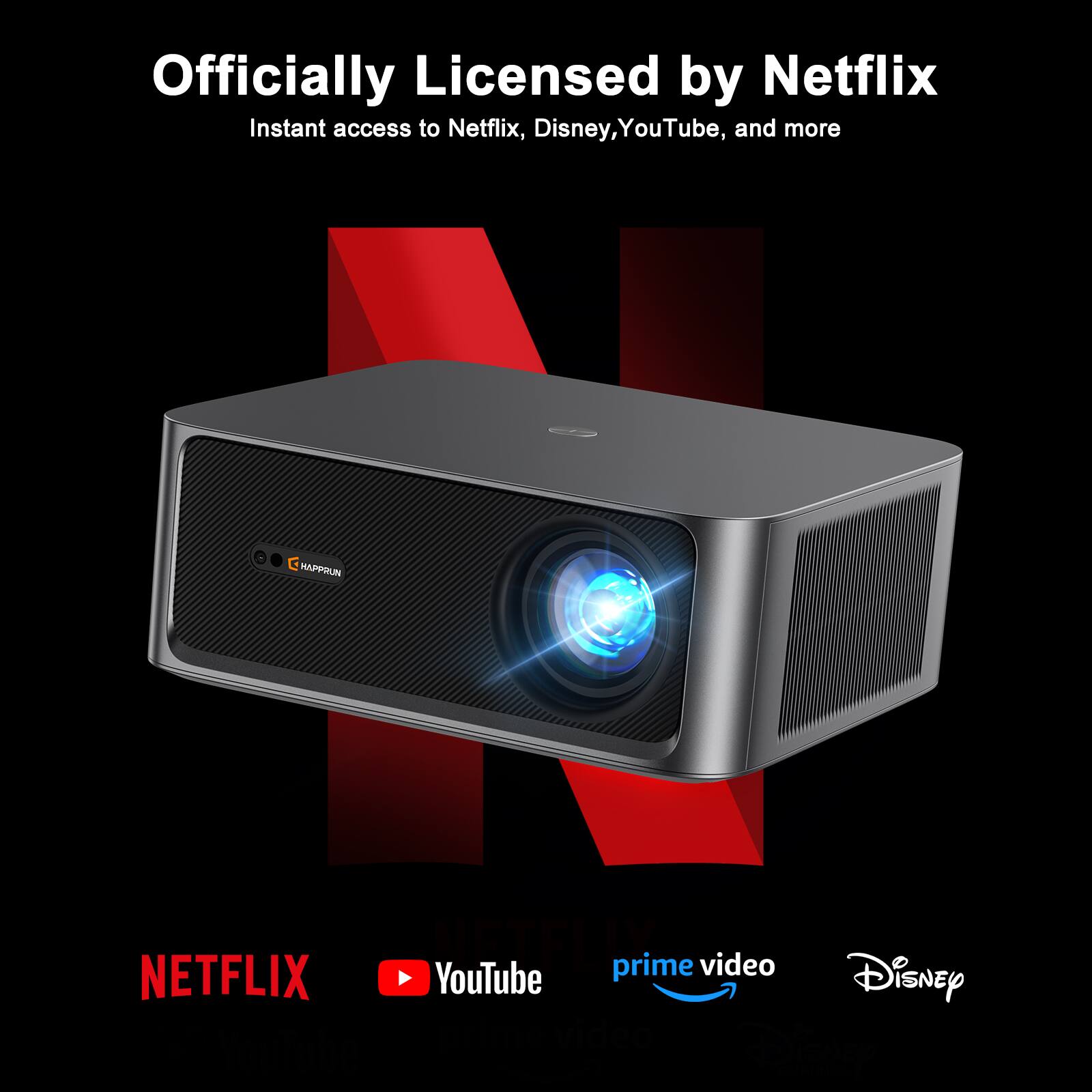 Officially Licensed by Netflix  
Instant access to Netflix, Disney, YouTube, and more  

NETFLIX  
YouTube  
prime video  
Disney