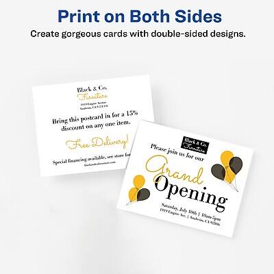 Print on Both Sides  
Create gorgeous cards with double-sided designs.

---

**Front Side:**

Black & Co.  
Furniture

Bring this postcard in for a 15% discount on any one item.  
Free Delivery!  
Special financing available.  
Please join us for our  
Grand Opening  
Saturday, July 19th | 10am-5pm  
1919 Satvedi St. | Redwood City, CA 94061

---

**Back Side:**

Black & Co.  
Furniture