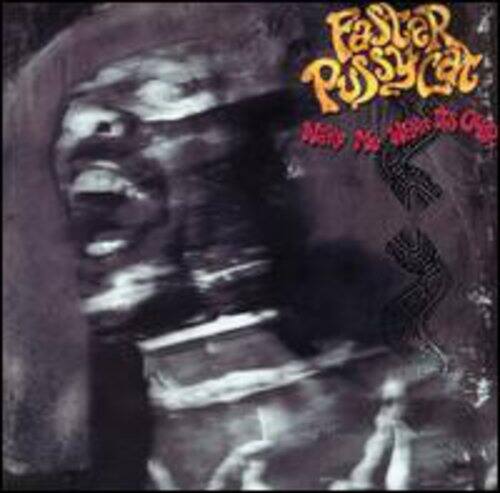 Faster PussyCat  
Molly No More to Go