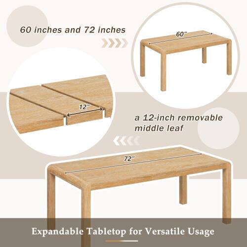 60 inches and 72 inches  
60"  
a 12-inch removable middle leaf  
72"  
Expandable Tabletop for Versatile Usage