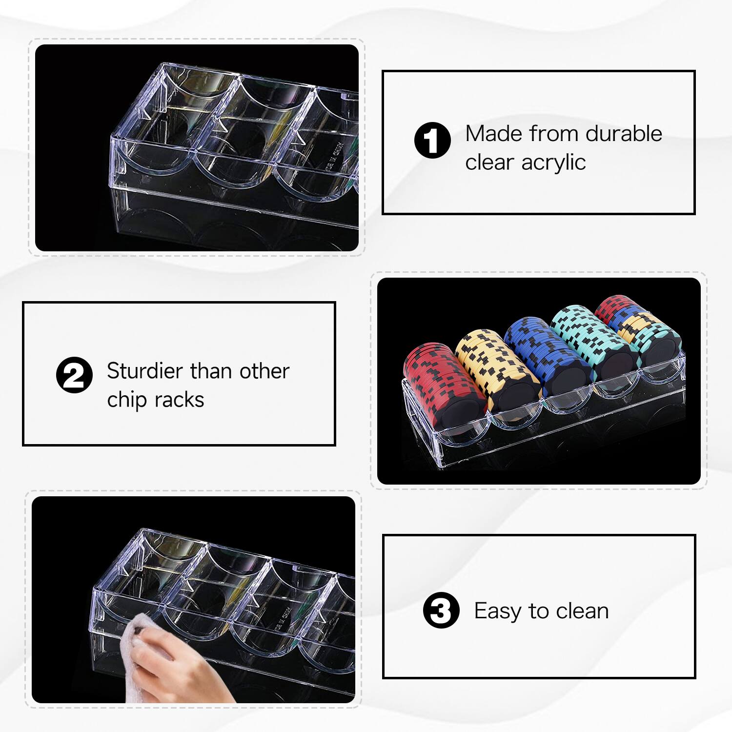 1 Made from durable clear acrylic
2 Sturdier than other chip racks
3 Easy to clean