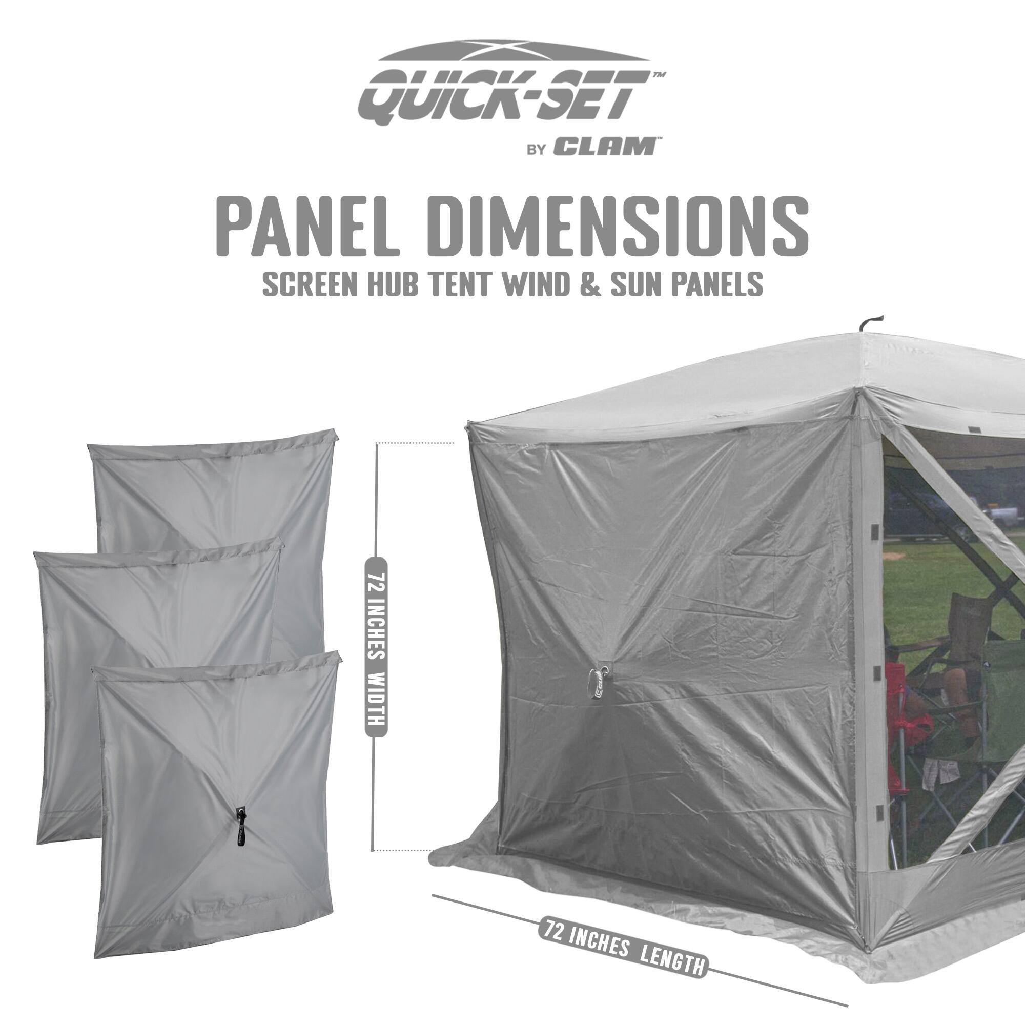 QUICK-SET BY CLAM

PANEL DIMENSIONS

SCREEN HUB TENT WIND & SUN PANELS

72 INCHES WIDTH

72 INCHES LENGTH